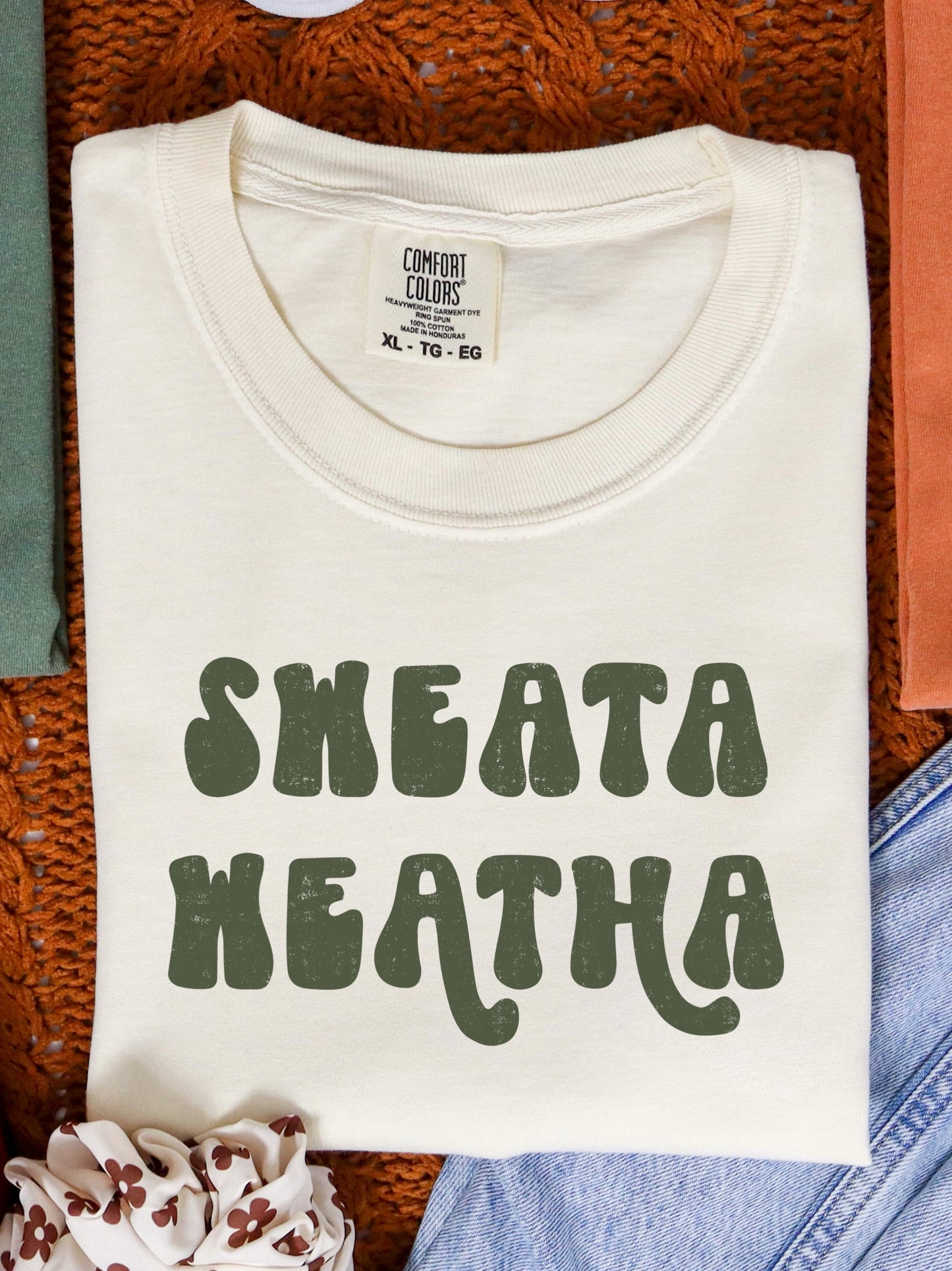 SWEATA WEATHA - DTF TRANSFER