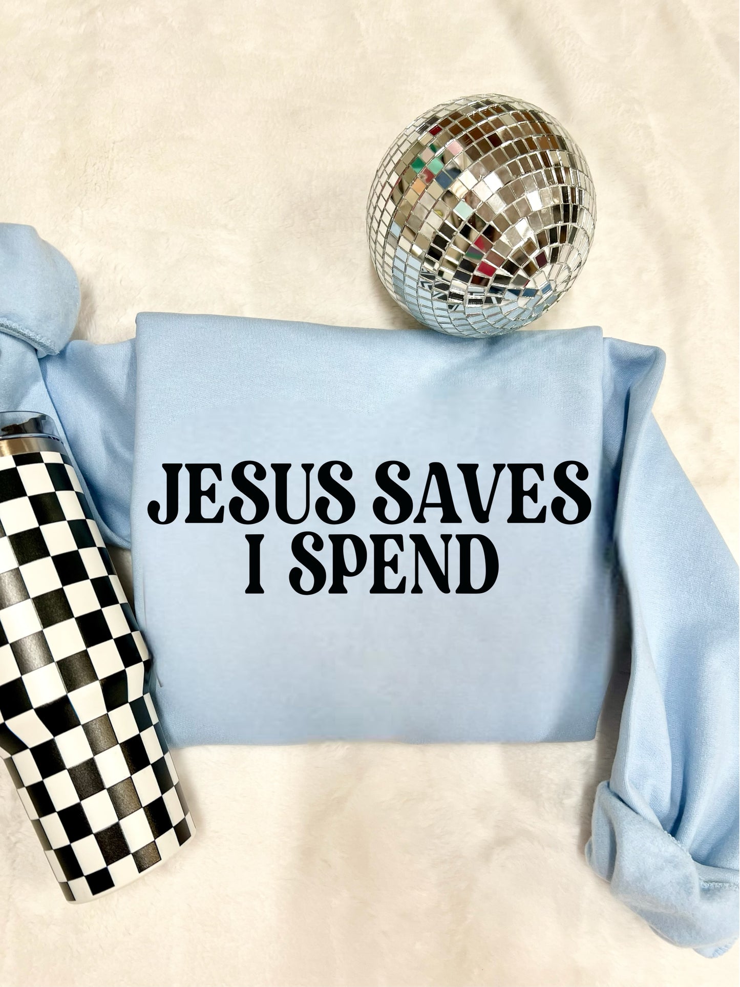JESUS SAVES I SPEND - DTF TRANSFER