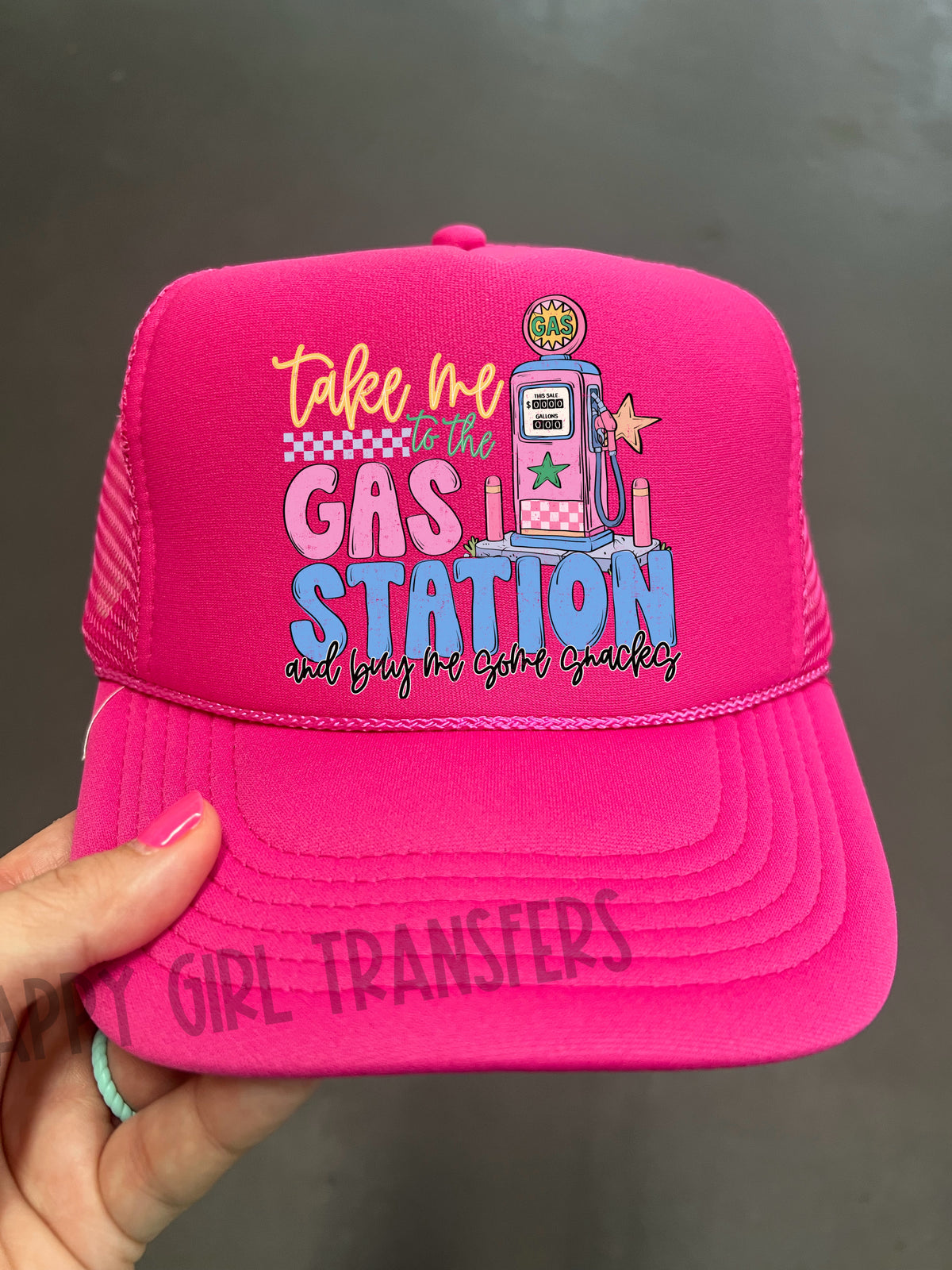 TAKE ME TO THE GAS STATION AND BUY ME SOME SNACKS - DTF TRANSFER
