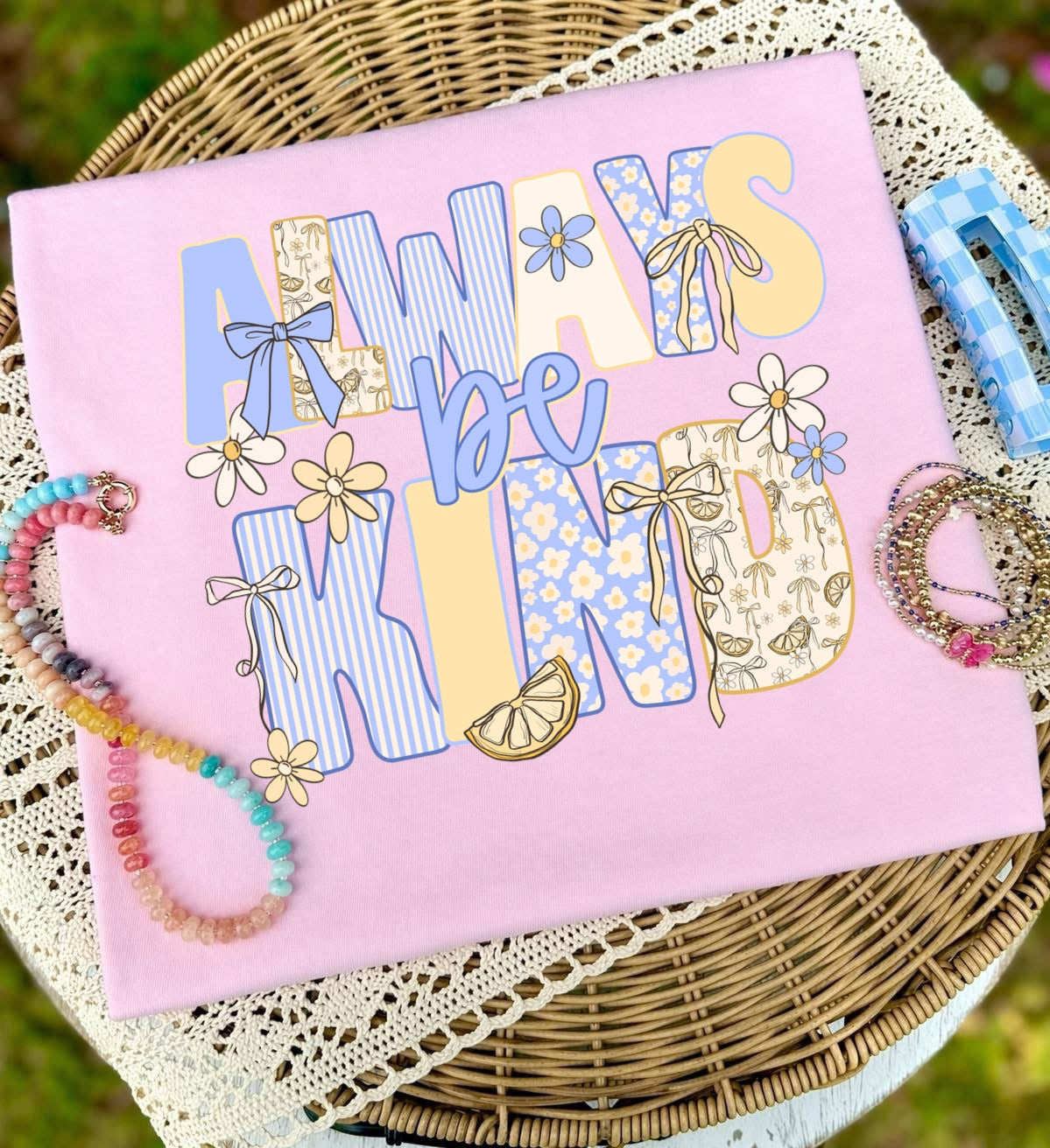 ALWAYS BE KIND - DTF TRANSFER