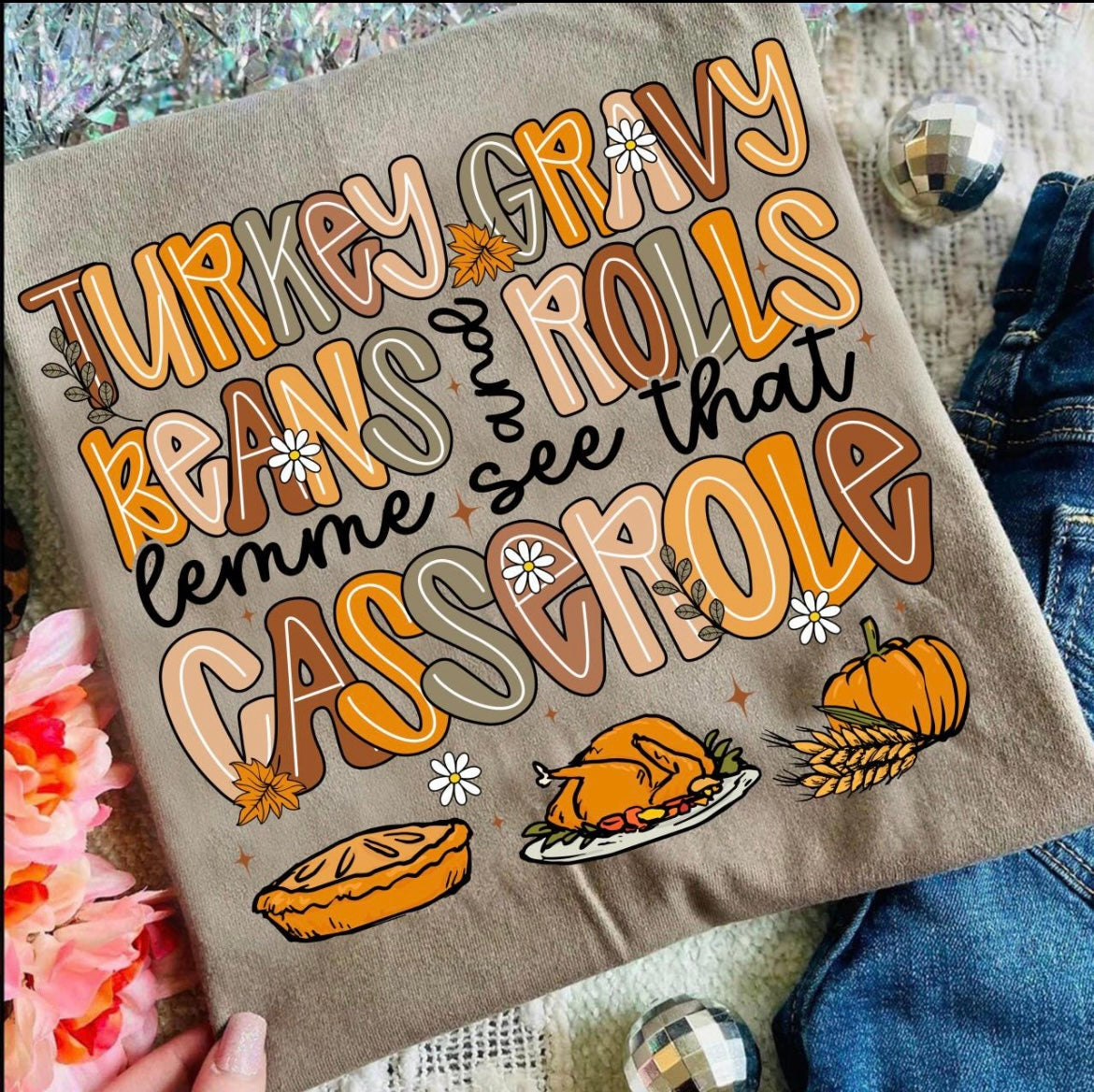 LEMME SEE THAT CASSEROLE - DTF TRANSFER