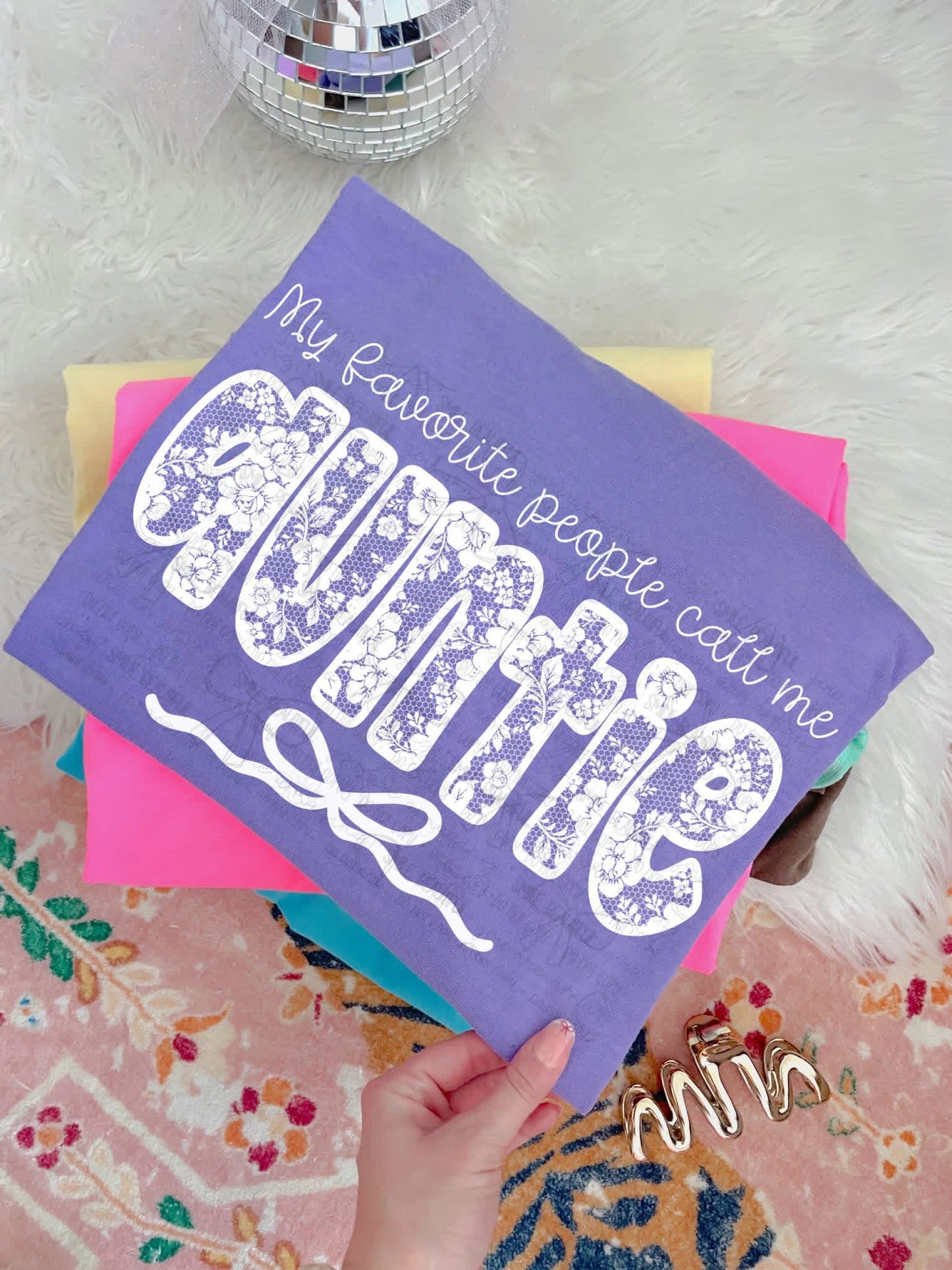 MY FAVORITE PEOPLE CALL ME AUNTIE - DTF TRANSFER