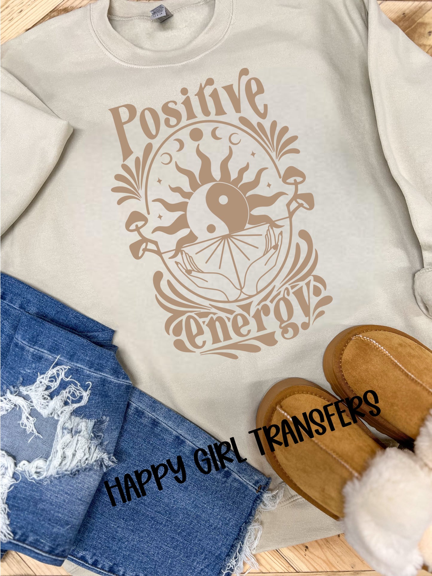 POSITIVE ENERGY - DTF TRANSFER