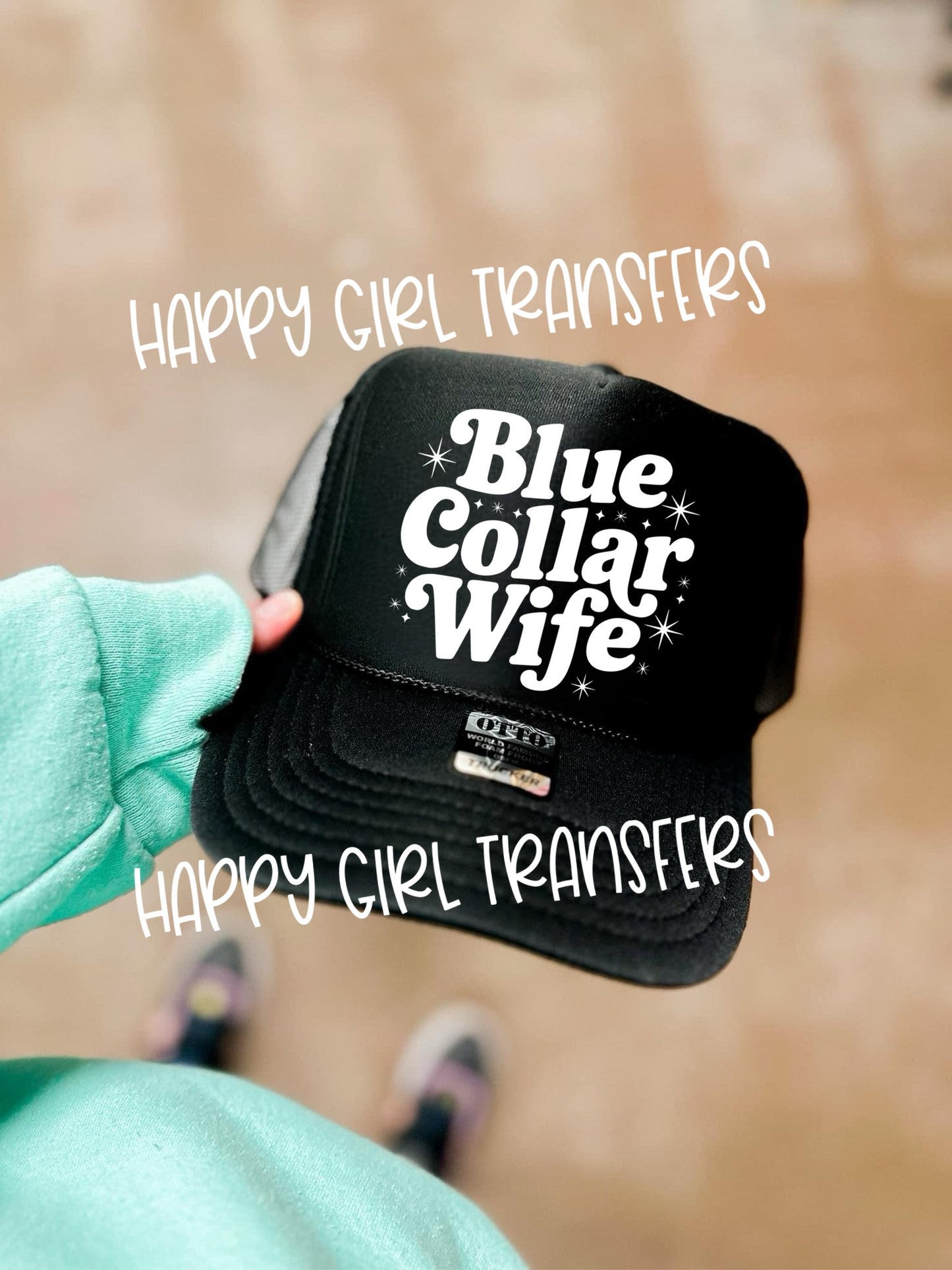 BLUE COLLAR WIFE - DTF TRANSFER
