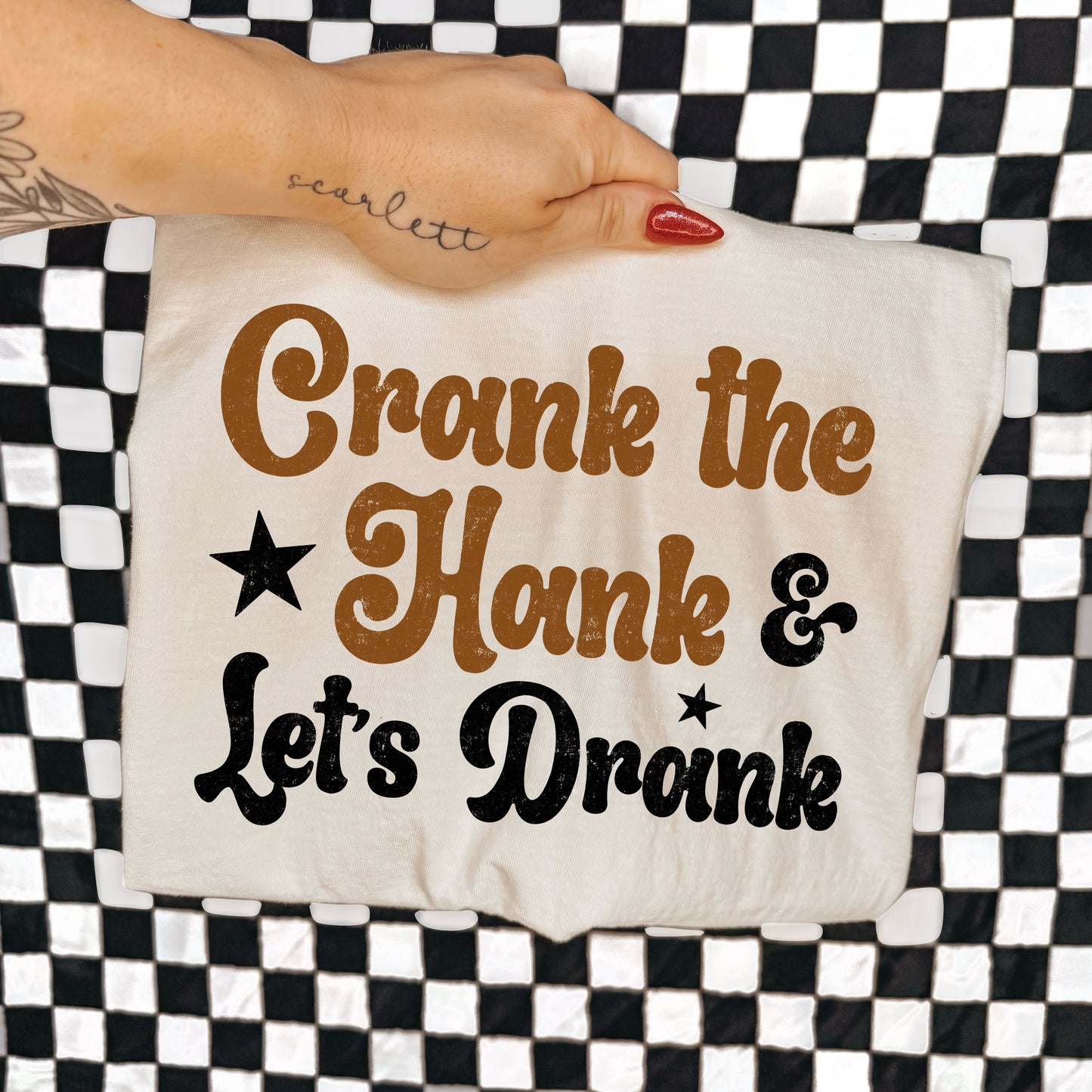 CRANK THE HANK AND LET’S DRINK - DTF TRANSFER