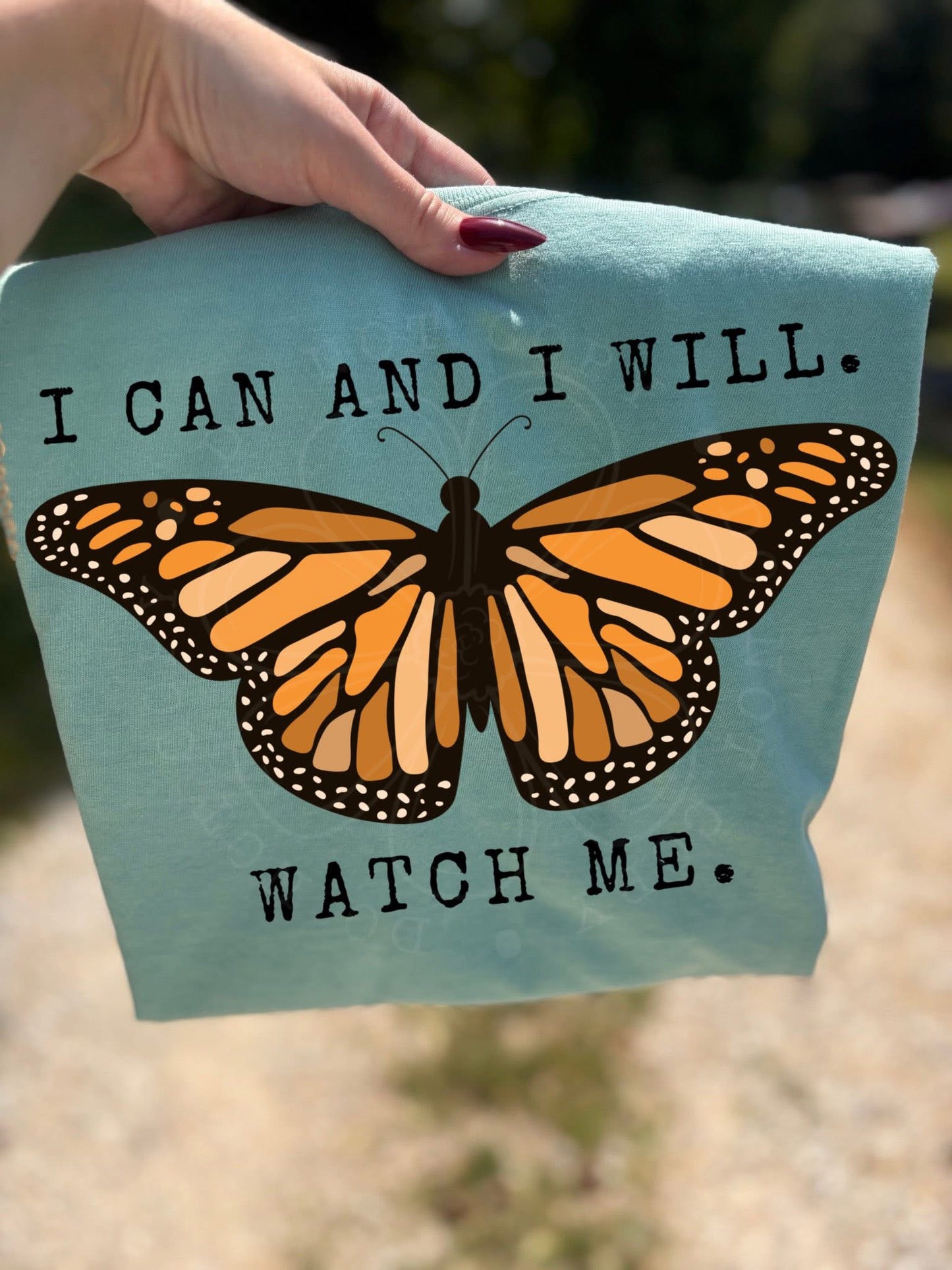 I CAN AND I WILL WATCH ME - DTF TRANSFER
