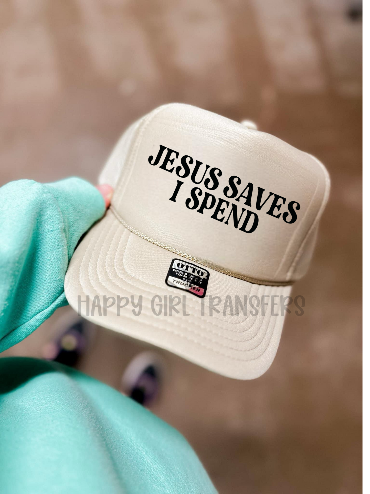 JESUS SAVES I SPEND - DTF TRANSFER