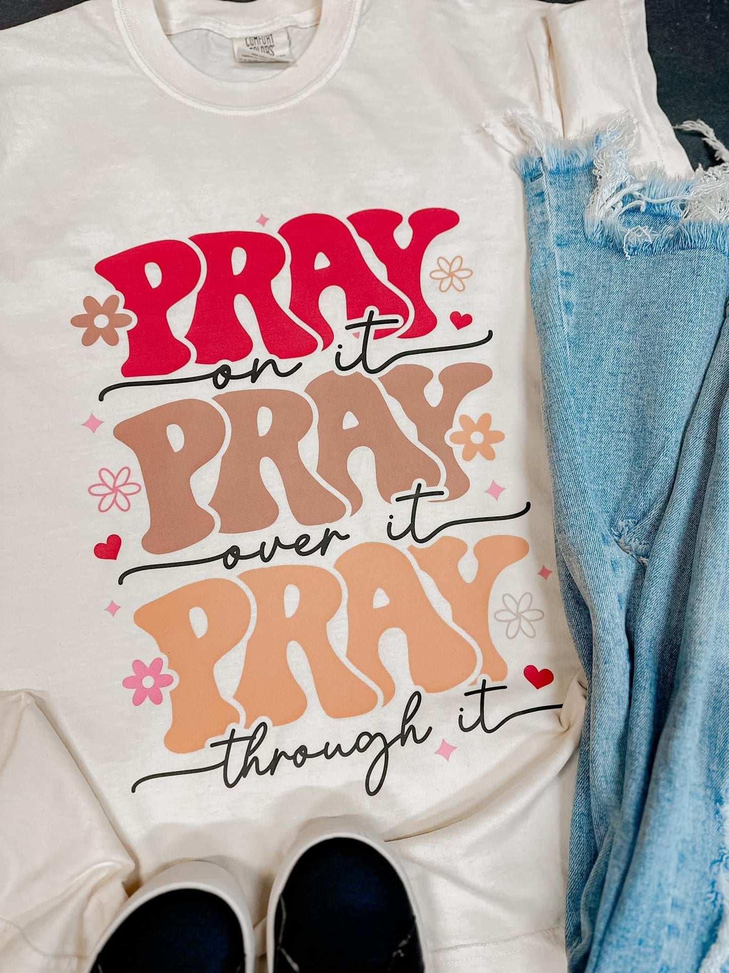 RETRO PRAY ON IT, PRAY OVER IT, PRAY THROUGH IT - DTF TRANSFER