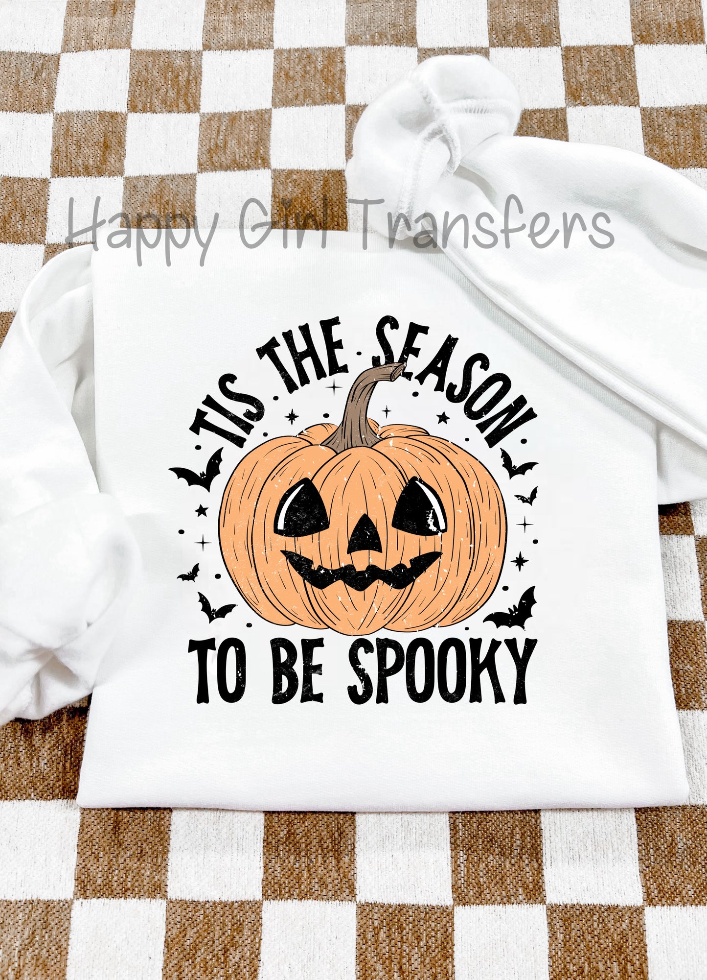 TIS THE SEASON TO BE SPOOKY - DTF TRANSFER