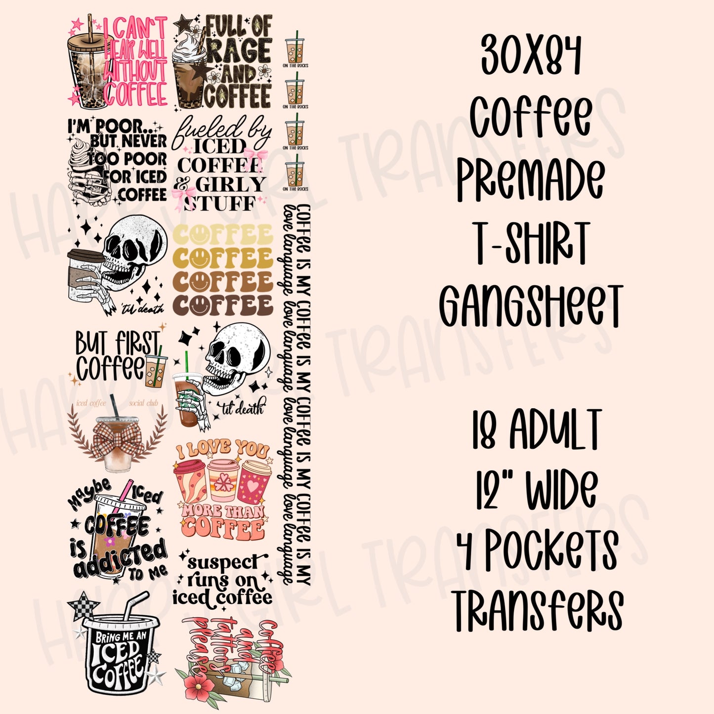 30x84 COFFEE PRE-MADE GANG SHEET