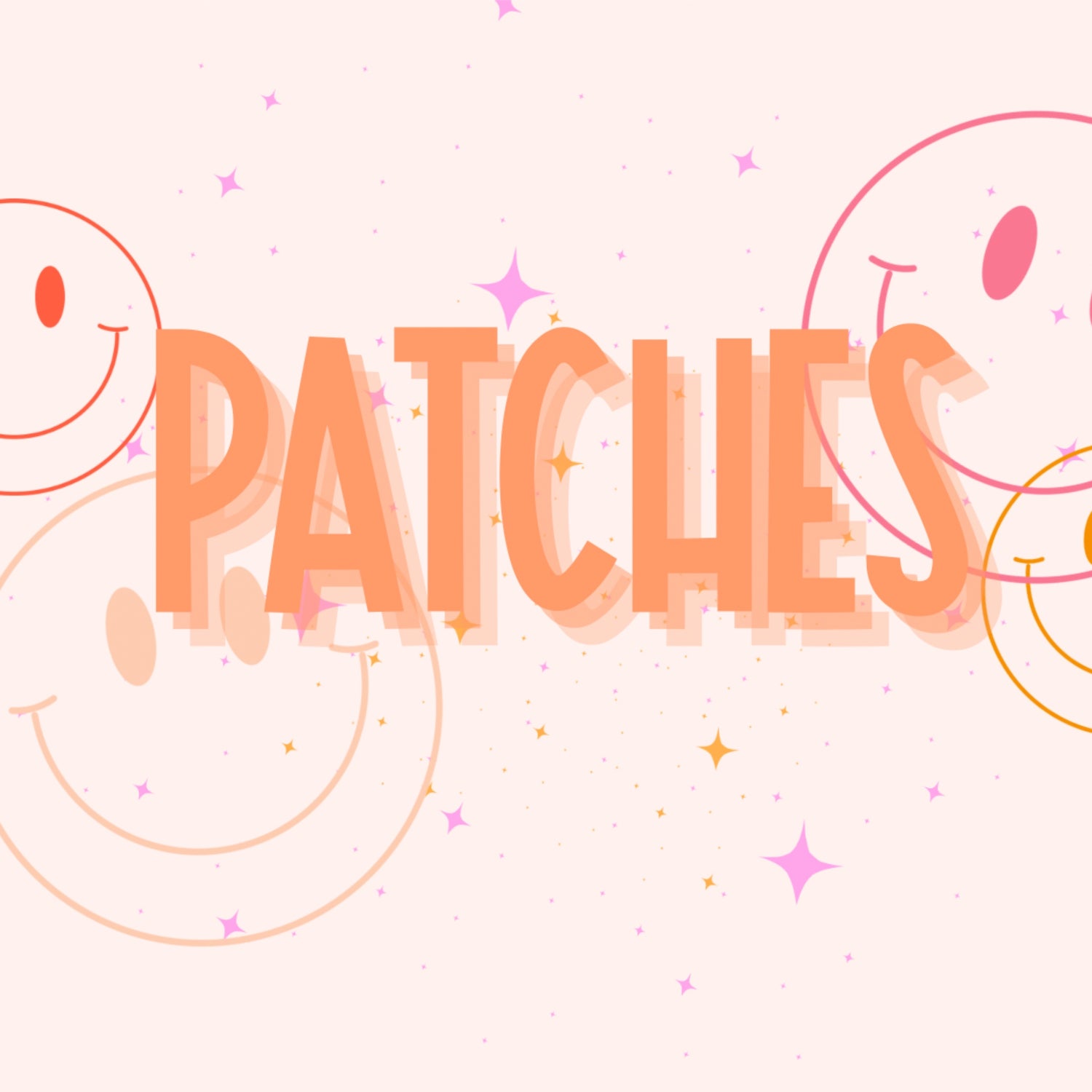 PATCHES