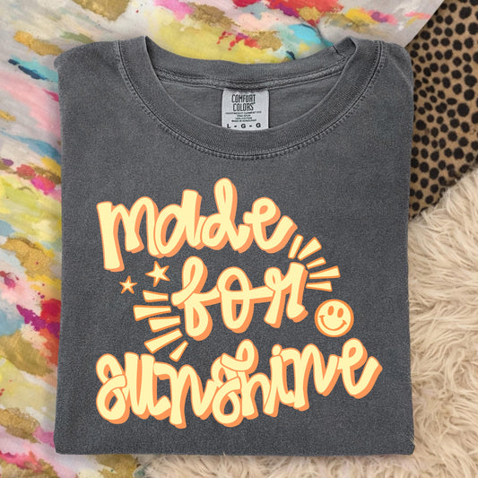 MADE FOR SUNSHINE- DTF TRANSFER