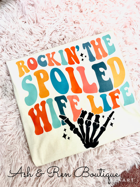 ROCKIN’ THAT SPOILED WIFE LIFE (COLORFUL) - DTF TRANSFER