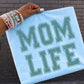 MOM LIFE - DTF TRANSFER