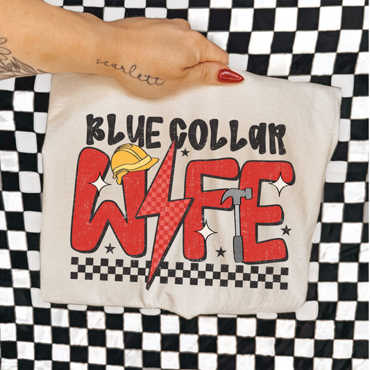 BLUE COLLAR WIFE - DTF TRANSFER