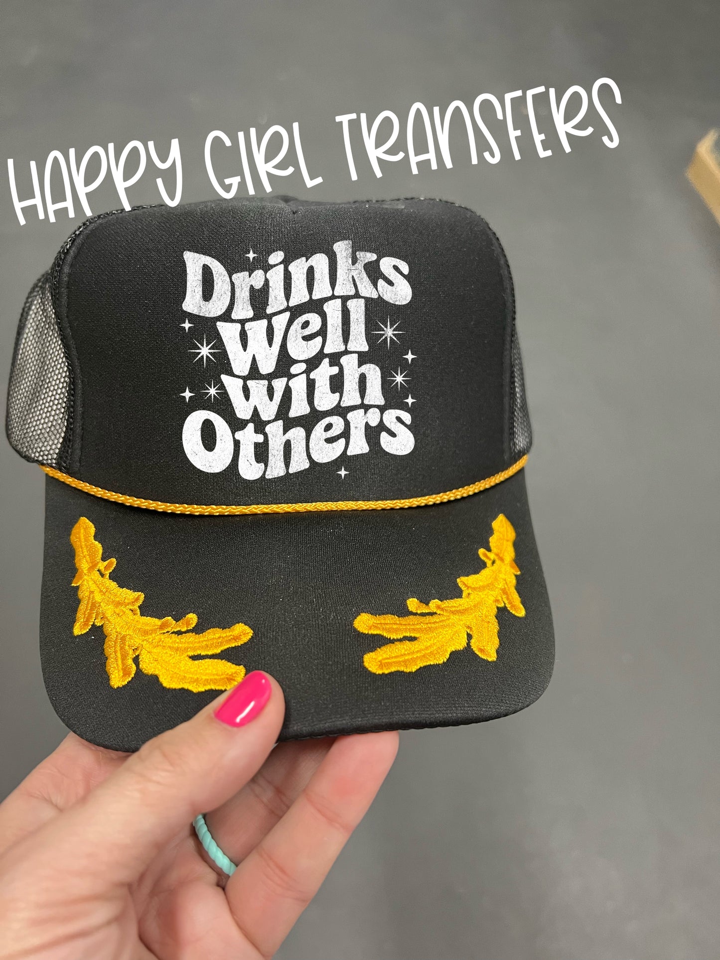 DRINKS WELL WITH OTHERS - DTF TRANSFER