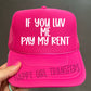 IF YOU LUV ME PAY MY RENT - DTF TRANSFER