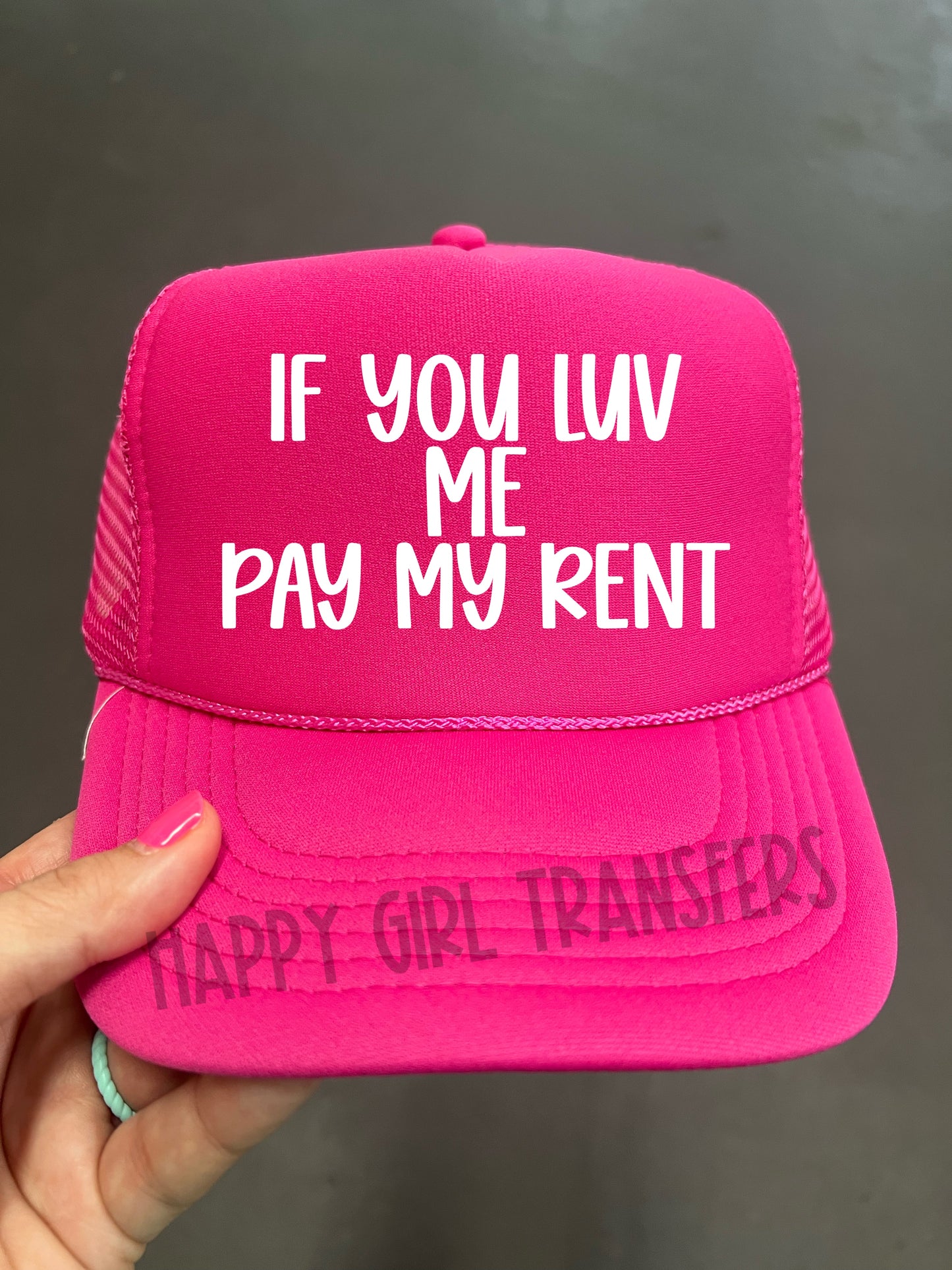 IF YOU LUV ME PAY MY RENT - DTF TRANSFER