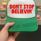 DON’T STOP BELIEVING - DTF TRANSFER
