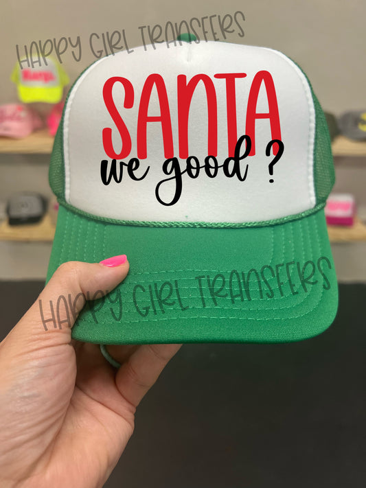 SANTA WE GOOD - DTF TRANSFER
