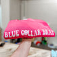 BLUE COLLAR BRAT - DTF TRANSFER