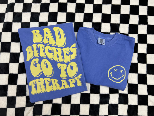 BAD BITCHES GO TO THERAPY - DTF TRANSFER