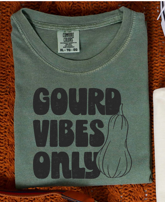 GOURD VIBES ONLY  - DTF TRANSFER
