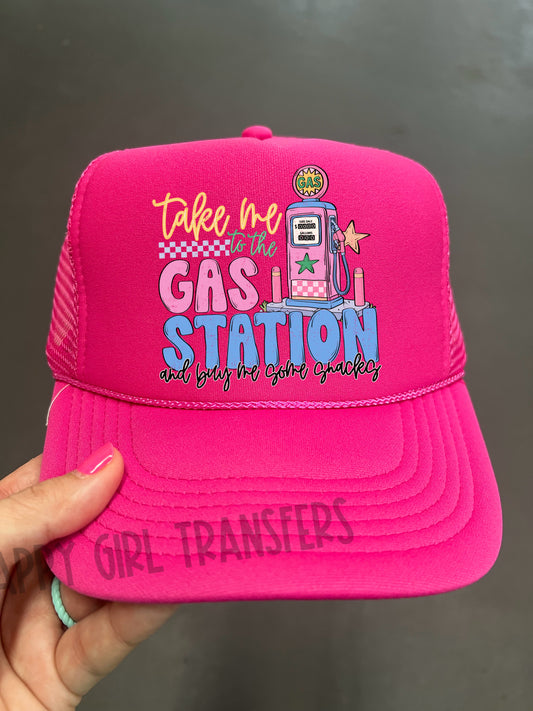 TAKE ME TO THE GAS STATION AND BUY ME SOME SNACKS - DTF TRANSFER
