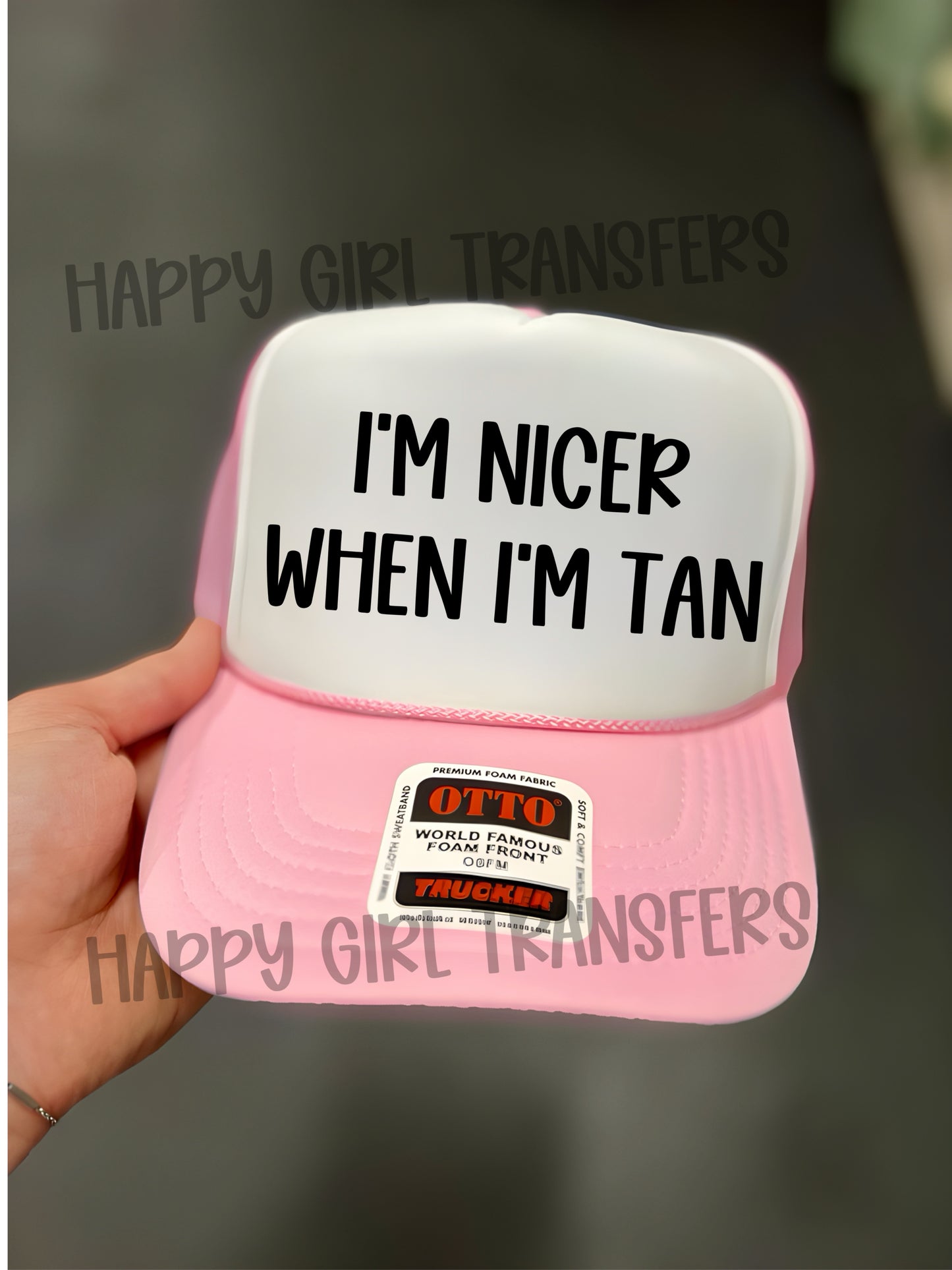 I’M NICER WHEN I’M TAN - DTF TRANSFER