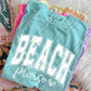 BEACH PLEASE - DTF TRANSFER