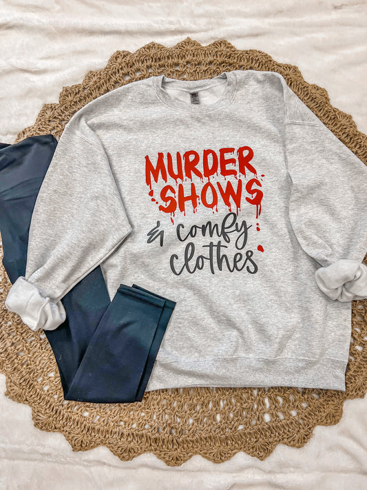 MURDER SHOWS & COMFY CLOTHES - DTF TRANSFER