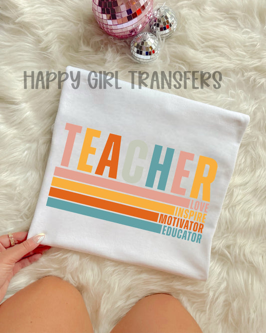 TEACHER: LOVE INSPIRE MOTIVATOR EDUCATOR - DTF TRANSFER