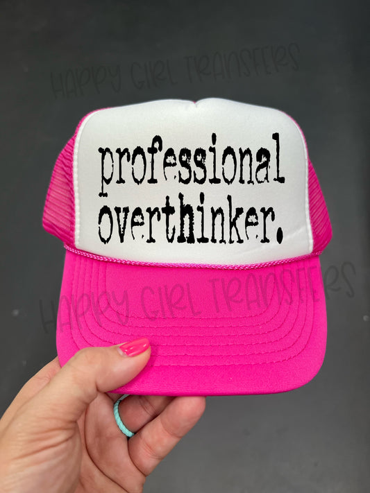 PROFESSIONAL OVERTHINKER - DTF TRANSFER