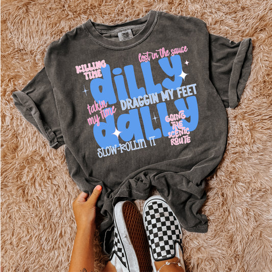 DILLY DALLY - DTF TRANSFER