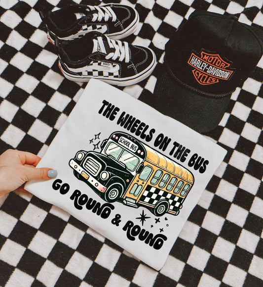 THE WHEELS ON THE BUS GO ROUND & ROUND - DTF TRANSFER