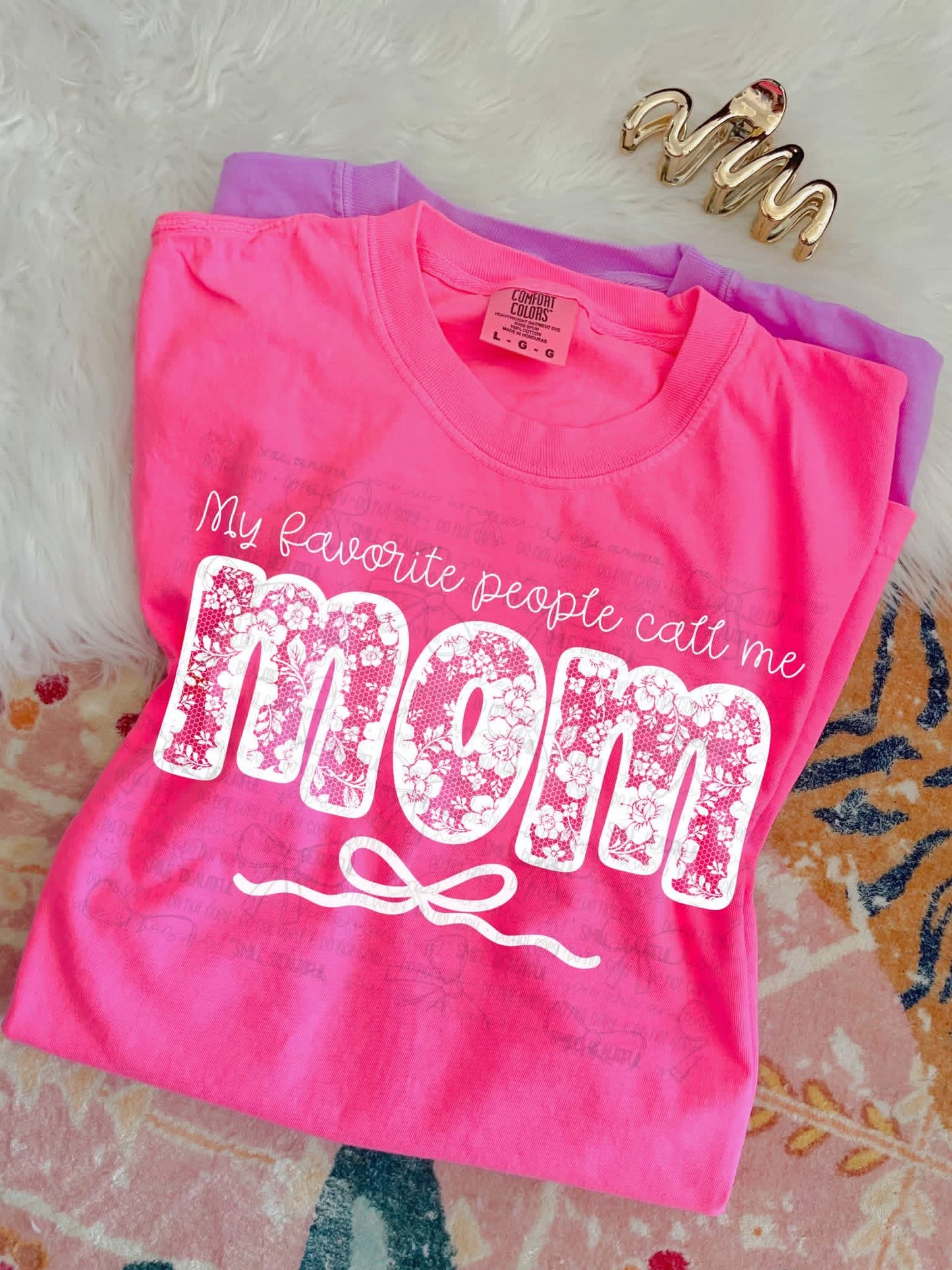 MY FAVORITE PEOPLE CALL ME MOM - DTF TRANSFER