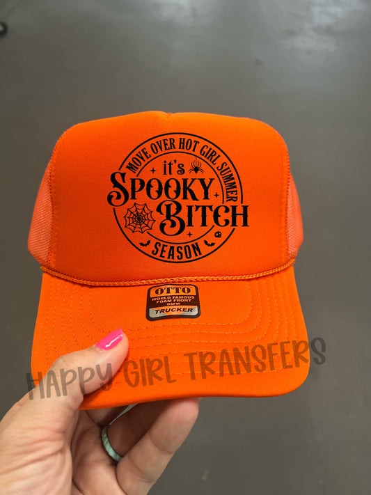 MOVE OVER HOT GIRL SUMMER, IT’S SPOOKY BITCH SEASON - DTF TRANSFER