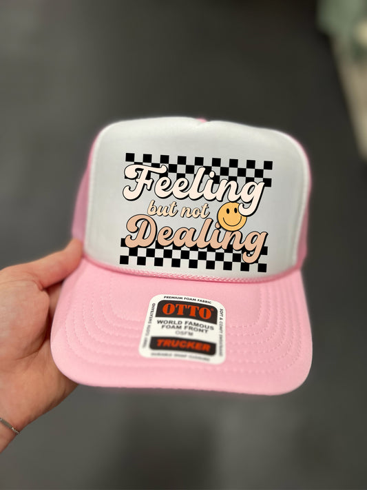 FEELING BUT NOT DEALING - DTF TRANSFER