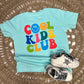 COOL KIDS CLUB - DTF TRANSFER