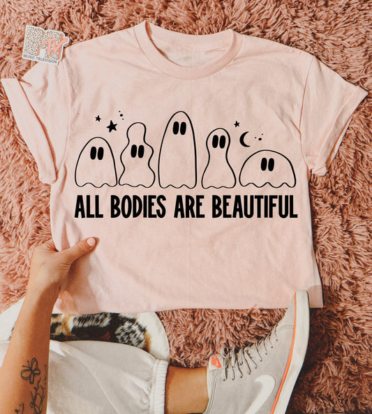 ALL BODIES ARE BEAUTIFUL - DTF TRANSFER