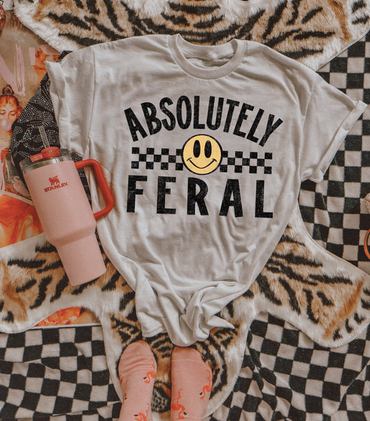 ABSOLUTELY FERAL - DTF TRANSFER