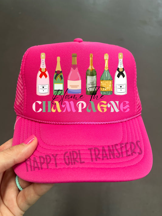 BLAME IT ON THE CHAMPAGNE - DTF TRANSFER