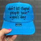 DON’T LET STUPID PEOPLE RUIN YOUR DAY - DTF TRANSFER