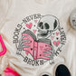 BOOKS NEVER BROKE MY HEART - DTF TRANSFER
