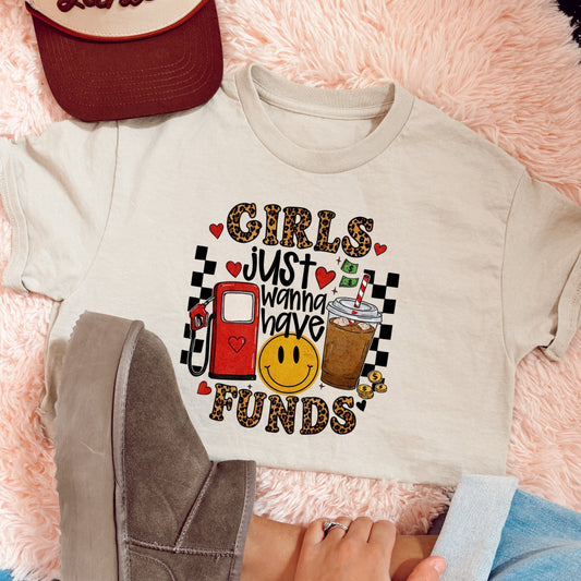 GIRLS JUST WANNA HAVE FUNDS  - DTF TRANSFER