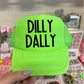 DILLY DALLY - DTF TRANSFER