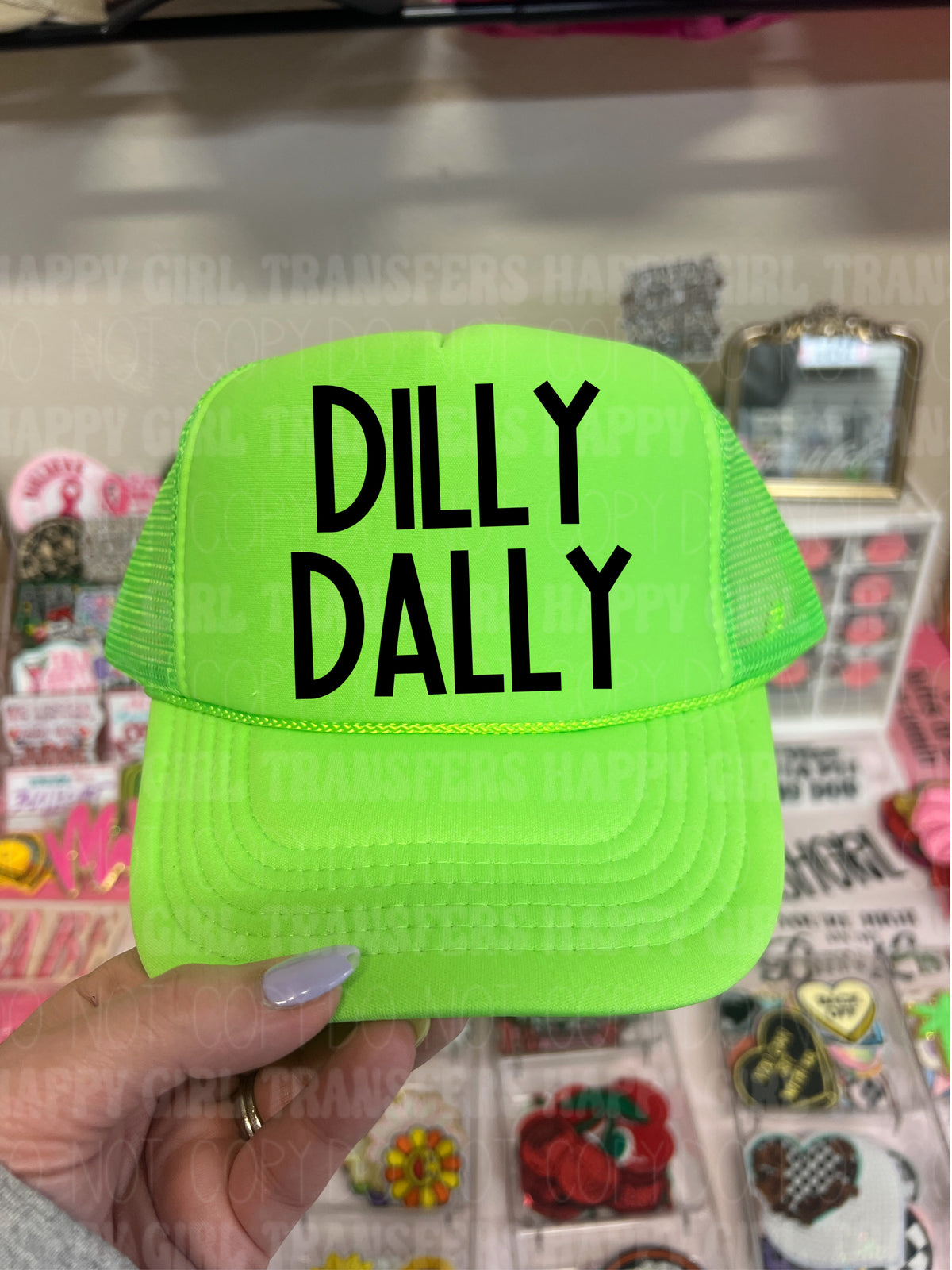 DILLY DALLY - DTF TRANSFER