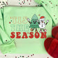 TIS THE SEASON  - DTF TRANSFER