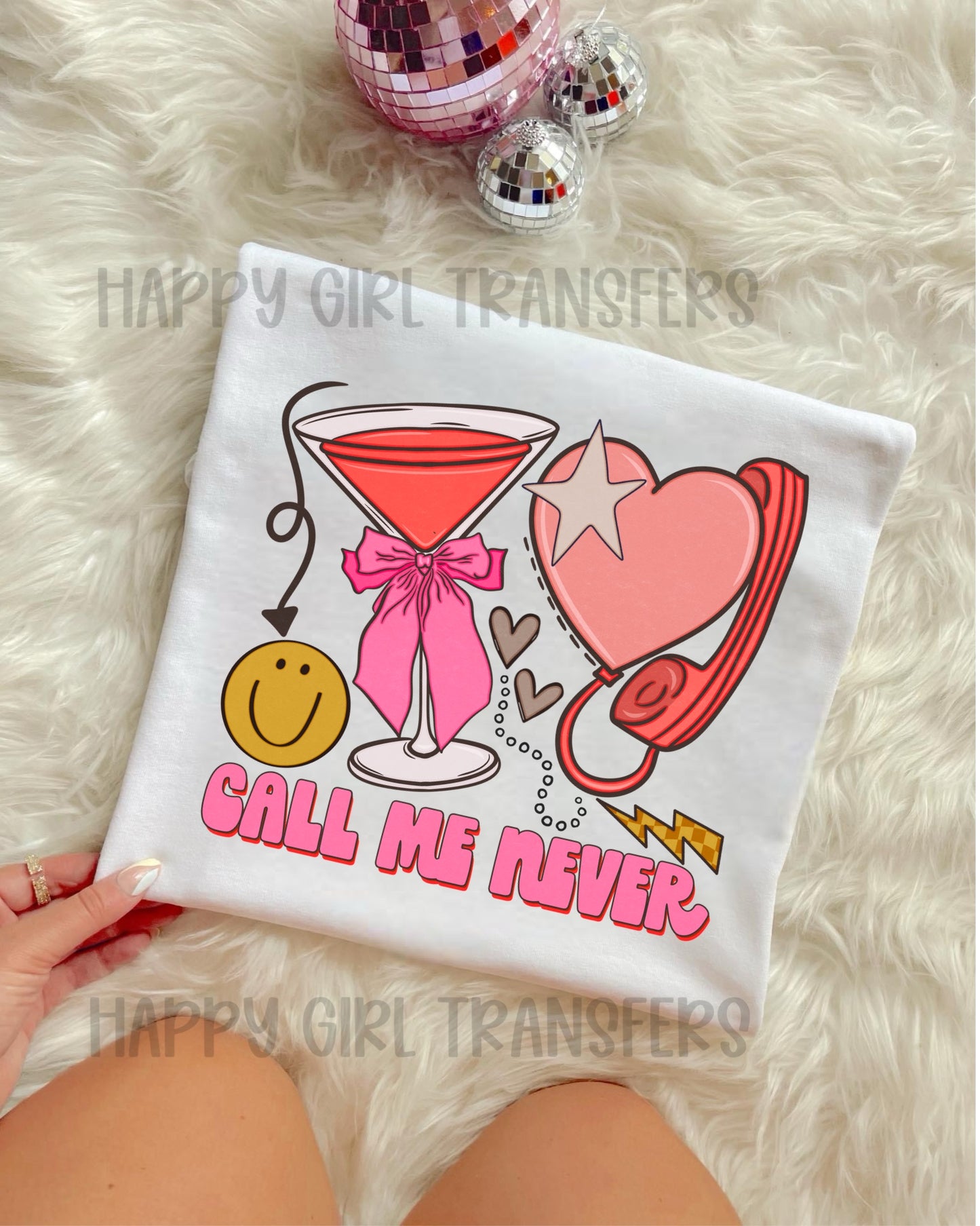 CALL ME NEVER - DTF TRANSFER