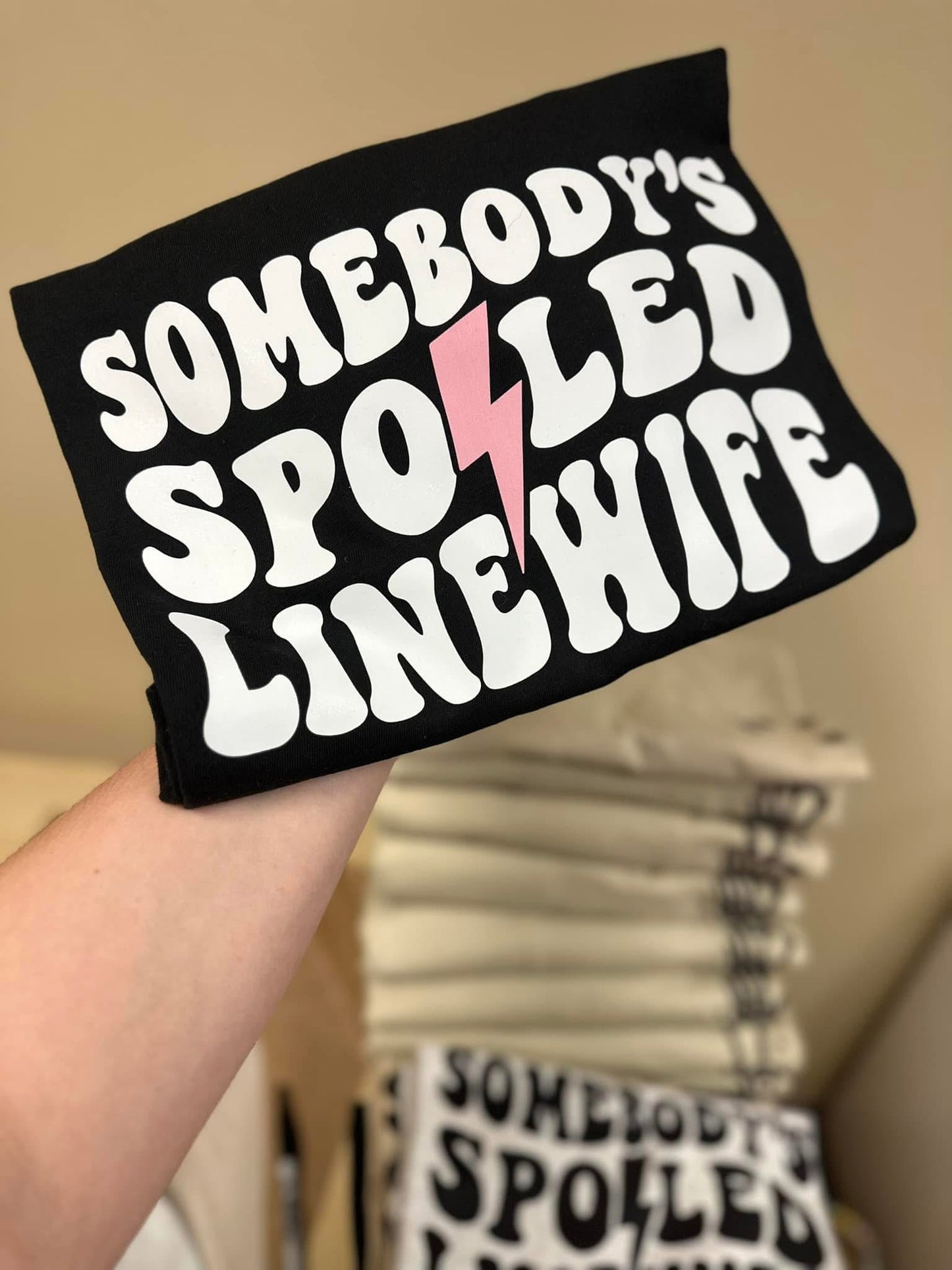 SOMEBODY’S SPOILED LINEWIFE - DTF TRANSFER